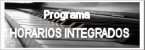 Programa Horarios Integrados. Enseanzas Artsticas, Idiomas y Deportivas