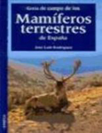 Guía de campo de los mamíferos terrestres de España