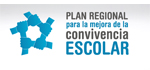 Plan Regional para la mejora de la Convivencia Escolar