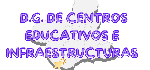 DG de Centros Educativos e Infraestructuras